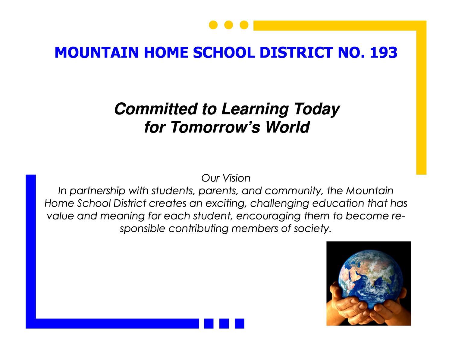  Mountain Home Mission Statement
